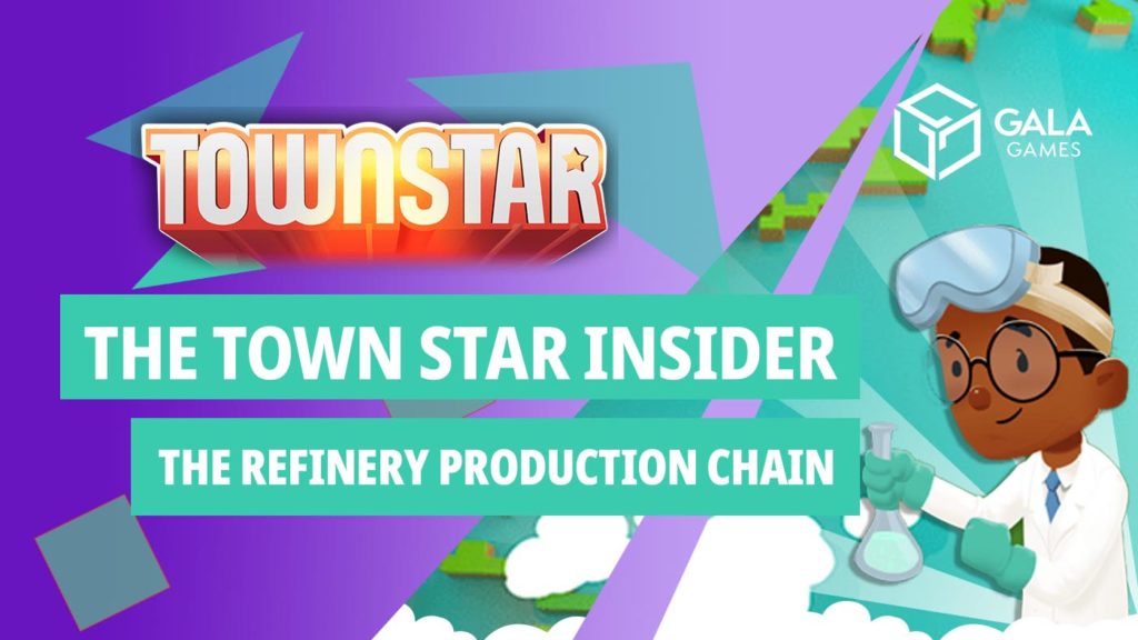The Town Star Insider The Refinery Production Chain Learn Town Star
